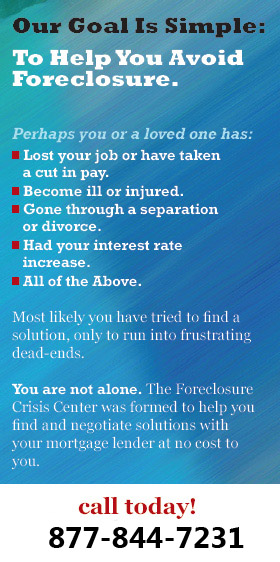 Our goal is simple: To help you avoid foreclosure. Right now millions of homeowners are behind on their mortgage payments Due to unexpected changes in their life. Perhaps you or a loved one has: lost your job or have taken a cut in pay. become ill or injured. gone through a separation or divorce. had your interest rate increase. All of the Above. Most likely you have tried to find a solution, only to run into frustrating dead-ends. You are not alone. The Foreclosure Crisis Center was formed to help you find and negotiate solutions with your mortgage lender at no cost to you. CALL TODAY! 678-679-5724